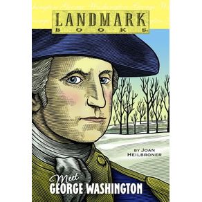 Meet George Washington