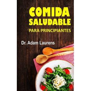 COMIDA SALUDABLE PARA PRINCIPIANTES