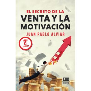El secreto de la venta y la motivación