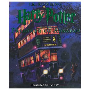 HARRY POTTER AND THE PRISONER OF AZKABAN: THE ILLUSTRATED EDITION