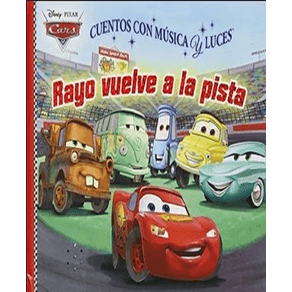 RAYO VUELVE A LA PISTA (CUENTOS CON MUSICA Y LUCES)