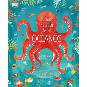 La vida secreta de los océanos