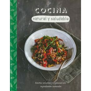 Cocina Natural Y Saludable