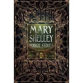 Mary Shelley horror stories
