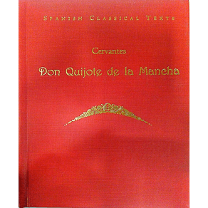 EL INGENIOSO HIDALGO DON QUIJOTE DE LA MANCHA