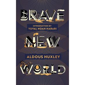 Brave new world