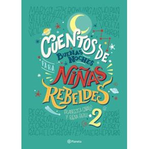 Cuentos de buenas noches para niñas rebeldes 2