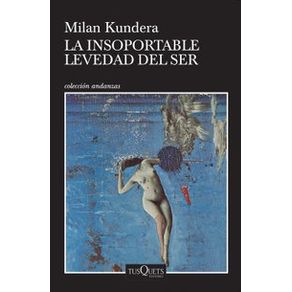 La insoportable levedad del ser