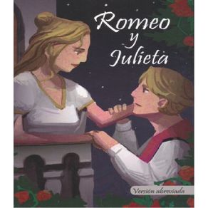 Clasicos: Romeo Y Julieta