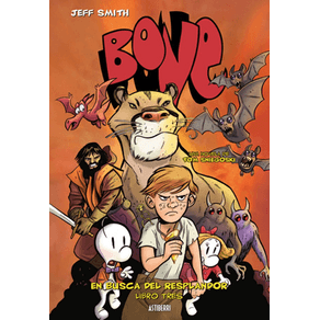 BONE. EN BUSCA DEL RESPLANDOR. LIBRO TRES
