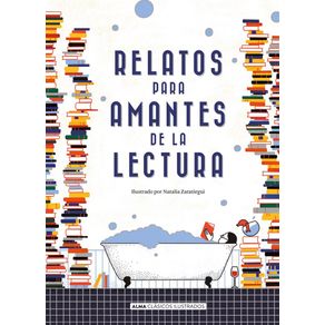Relatos para amantes de la lectura