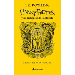 Harry Potter y las reliquias de la muerte (edición Hufflepuff del 20 aniversario) ( Harry Potter edición del 20 aniversario 7 )