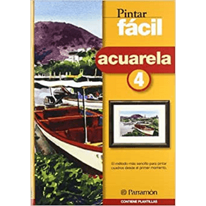 PINTAR FACIL: ACUARELA 4