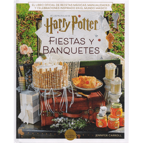Harry Potter. Fiestas y banquetes