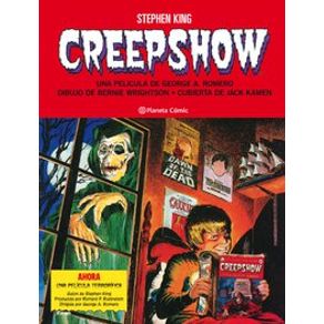 Creepshow de Stephen King y Bernie Wrightson