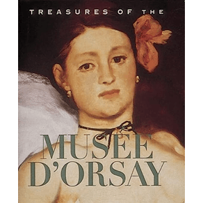 Treasures of the Musee D'Orsay
