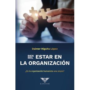 Bien/Malestar en la organización