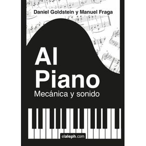 Al piano: mecánica y sonido