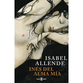 Inés del alma mía