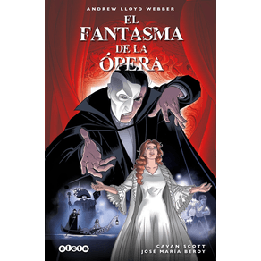 EL FANTASMA DE LA OPERA