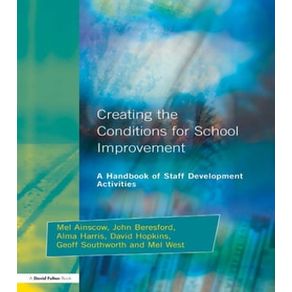 Creating the Conditions for School Improvement