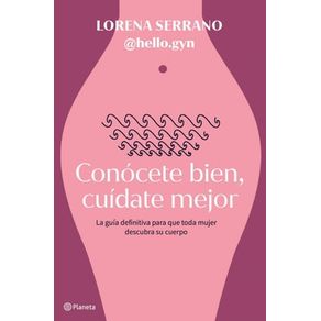 Conócete bien, cuídate mejor