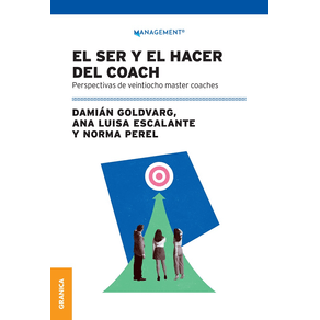 El Ser y hacer del coach