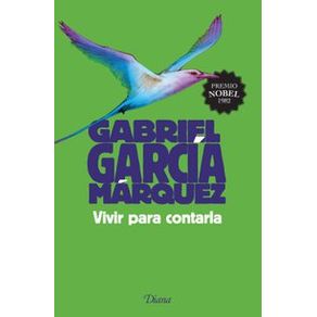 Vivir para contarla