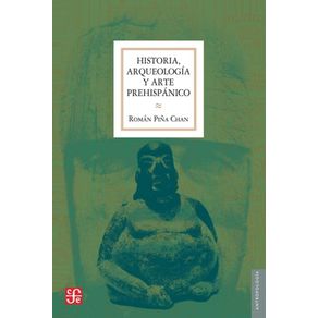 Historia, arqueología y arte prehispánico