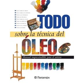 Todo sobre la técnica del óleo