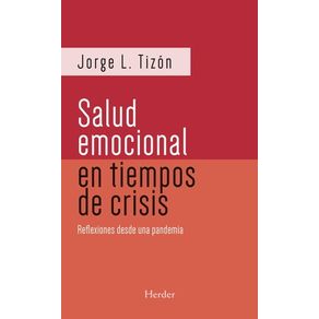 Salud emocional en tiempos de crisis (2da ed.)