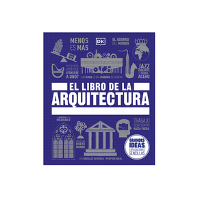 El Libro De La Arquitectura (Colección Grandes Ideas)