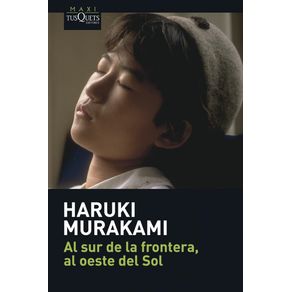 AL SUR DE LA FRONTERA, AL OESTE DEL SOL