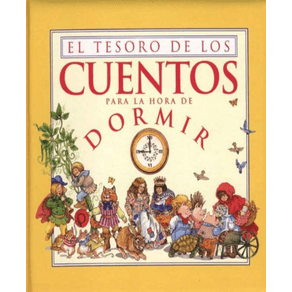 TESORO DE LOS CUENTOS PARA LA HORA DE DORMIR