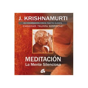 MEDITACION: LA MENTE SILENCIOSA (INCLUYE DVD)