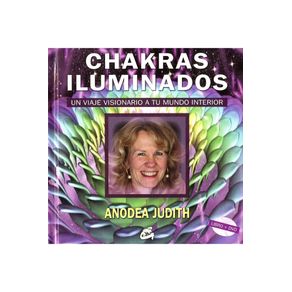 CHAKRAS ILUMINADOS (INCLUYE DVD)
