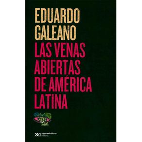 Las venas abiertas de América Latina
