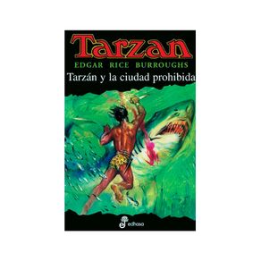 TARXAN Y LA CIUDAD PROHIBIDA