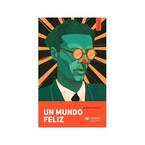 Un mundo feliz