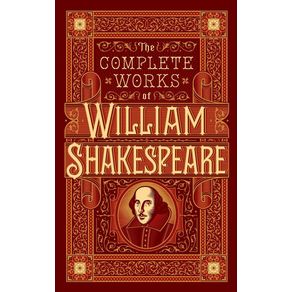 The complete works of william shakespeare