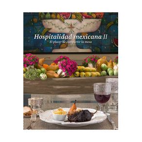 Hospitalidad mexicana II