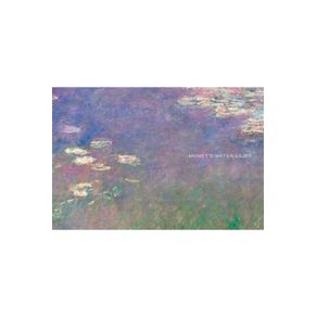 Monet s Water Lilies: