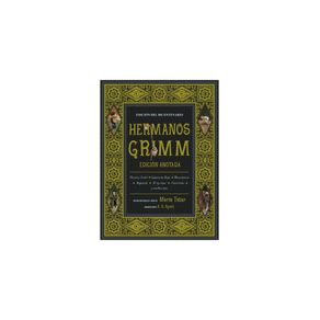 HERMANOS GRIMM: EDICION ANOTADA