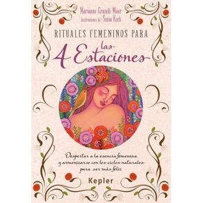 RITUALES FEMENINOS PARA LAS CUATRO ESTACIONES