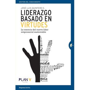 LIDERAZGO BASADO EN VIRTUDES