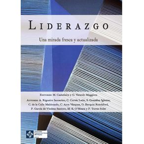 Liderazgo: una mirada fresca y actualizada