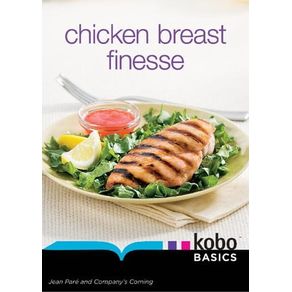 Chicken Breast Finesse