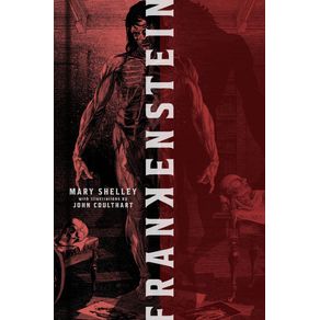Frankenstein: collector's special edition (deluxe illustrated classics)