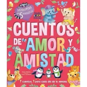 Cuentos de amor y amistad (historias de 5 minutos)