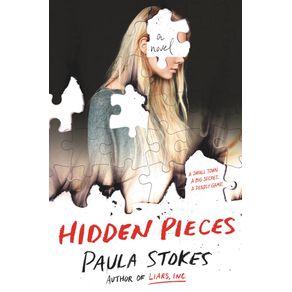 HIDDEN PIECES: A NOVEL